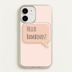 Hello Bambinos - FND  - Friday Night Dinner Phone Case for iPhone 12 / 12 Pro