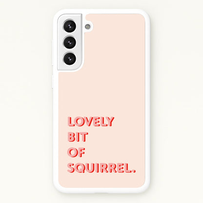 Lovely Bit Of Squirrel - FND  - Friday Night Dinner Phone Case for Galaxy S22 Plus