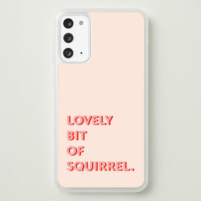 Lovely Bit Of Squirrel - FND  - Friday Night Dinner Phone Case for Galaxy Note 20