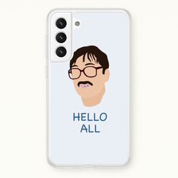 Hello All - FND  - Friday Night Dinner Phone Case for Galaxy S21FE