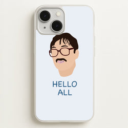 Hello All - FND  - Friday Night Dinner Phone Case for iPhone 13