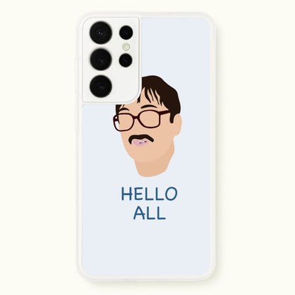 Hello All - FND  - Friday Night Dinner Phone Case for Galaxy S21 Ultra