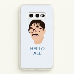 Hello All - FND  - Friday Night Dinner Phone Case for Galaxy S10e