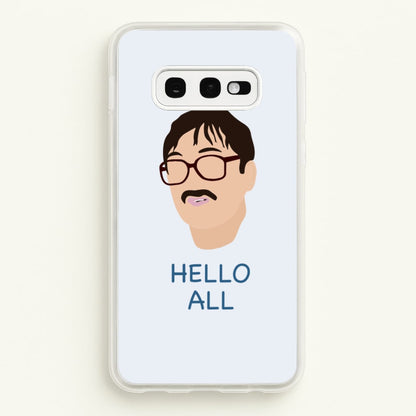 Hello All - FND  - Friday Night Dinner Phone Case for Galaxy S10e