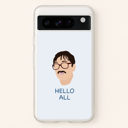 Hello All - FND  - Friday Night Dinner Phone Case for Google Pixel 8 Pro