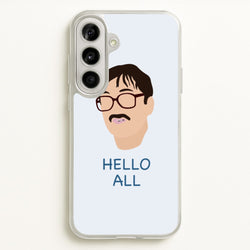 Hello All - FND  - Friday Night Dinner Phone Case for Galaxy A56