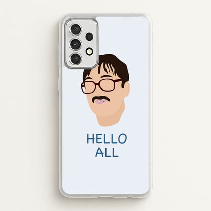 Hello All - FND  - Friday Night Dinner Phone Case for Galaxy A52 / A52s