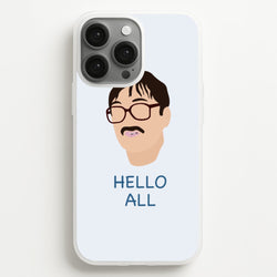 Hello All - FND  - Friday Night Dinner Phone Case for iPhone 13 Pro Max