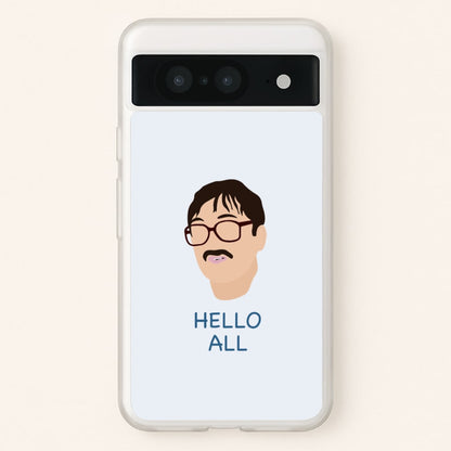 Hello All - FND  - Friday Night Dinner Phone Case for Google Pixel 8