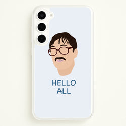 Hello All - FND  - Friday Night Dinner Phone Case for Galaxy S23 Plus