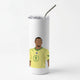 Christiano RonaldoSkinny Tumblers