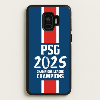 Champion League Winners 25 PSG  - Football Phone Case for Galaxy S9