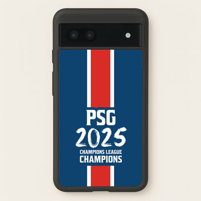 Champion League Winners 25 PSG  - Football Phone Case for Google Pixel 7a