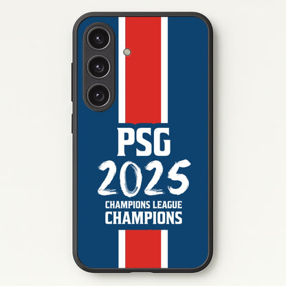 Champion League Winners 25 PSG  - Football Phone Case for Galaxy S25