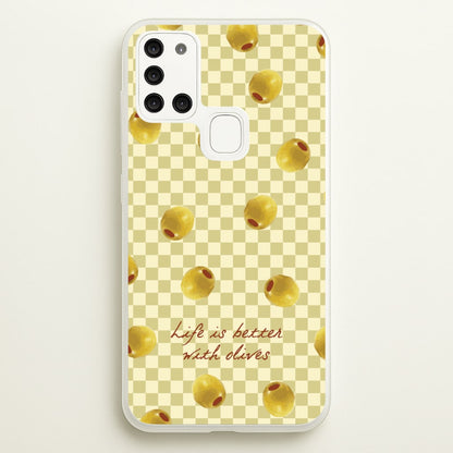 Life Is Better With Olives  - Food Patterns Phone Case for Galaxy A21s