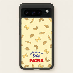 No Drama, Only Pasta  - Food Patterns Phone Case for Google Pixel 8 Pro