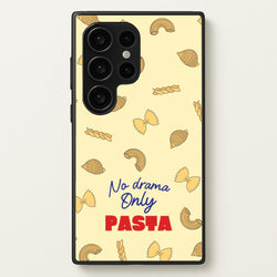 No Drama, Only Pasta  - Food Patterns Phone Case for Galaxy S24 Ultra