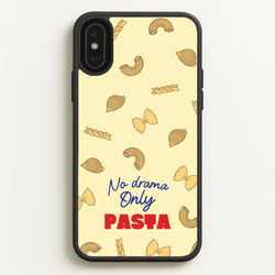 No Drama, Only Pasta  - Food Patterns Phone Case for iPhone XS Max