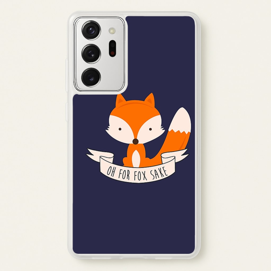 Oh For Fox Sake  -  Phone Case for Galaxy Note 20 Ultra