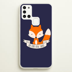 Oh For Fox Sake  -  Phone Case for Galaxy A21s