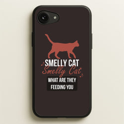 Smelly Cat  - Friends Phone Case for iPhone 16e