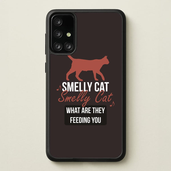Smelly Cat  - Friends Phone Case for Galaxy A71