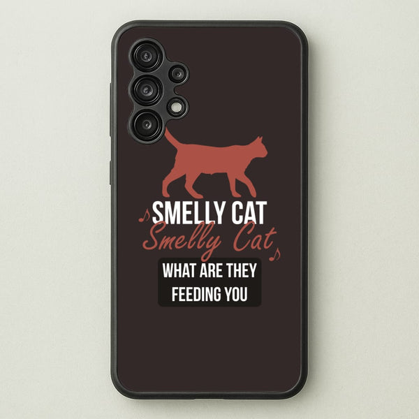 Smelly Cat  - Friends Phone Case for Galaxy A13