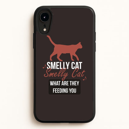 Smelly Cat  - Friends Phone Case for iPhone XR