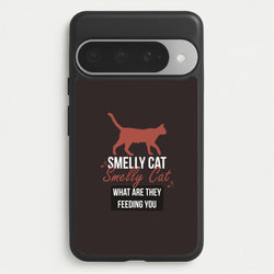 Smelly Cat Phone Case for Google Pixel 10 Pro XL