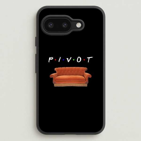 Pivot  - Friends Phone Case for Google Pixel 9a