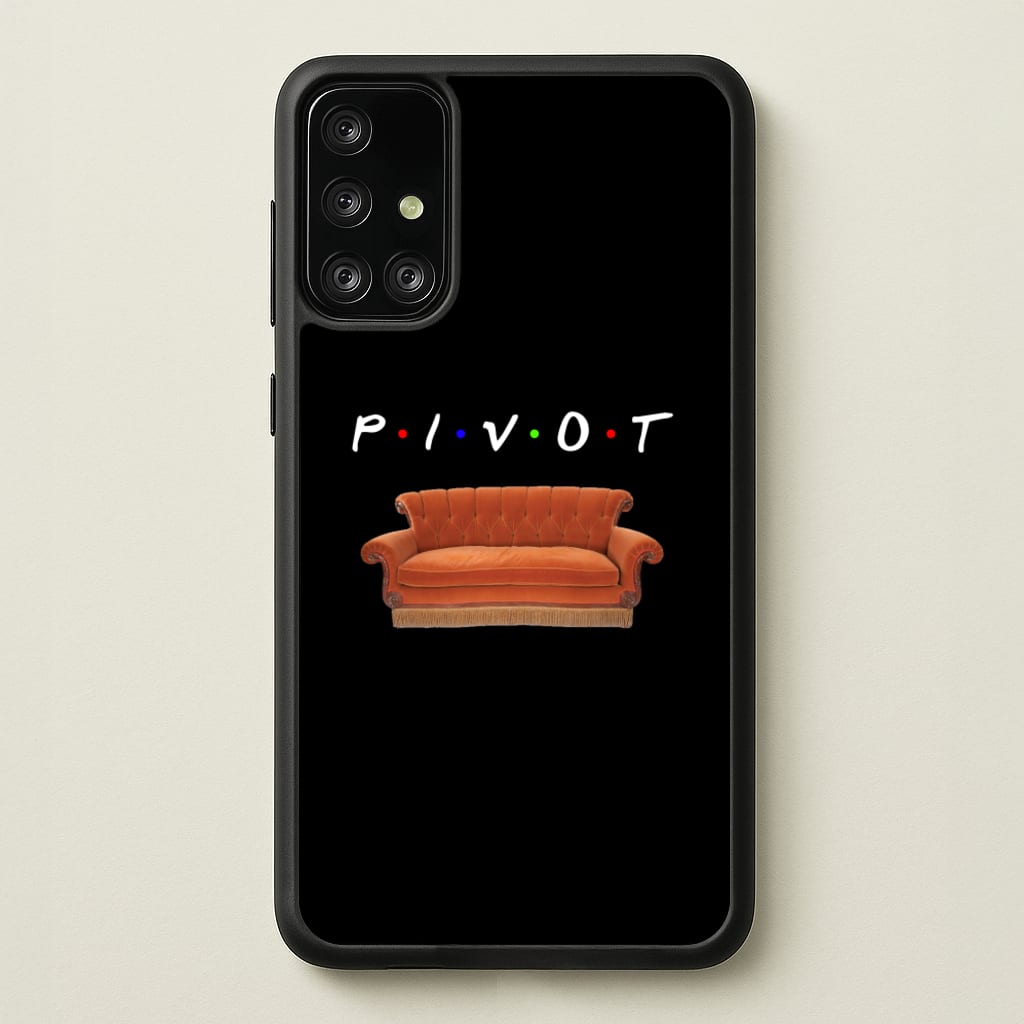Pivot  - Friends Phone Case for Galaxy A71