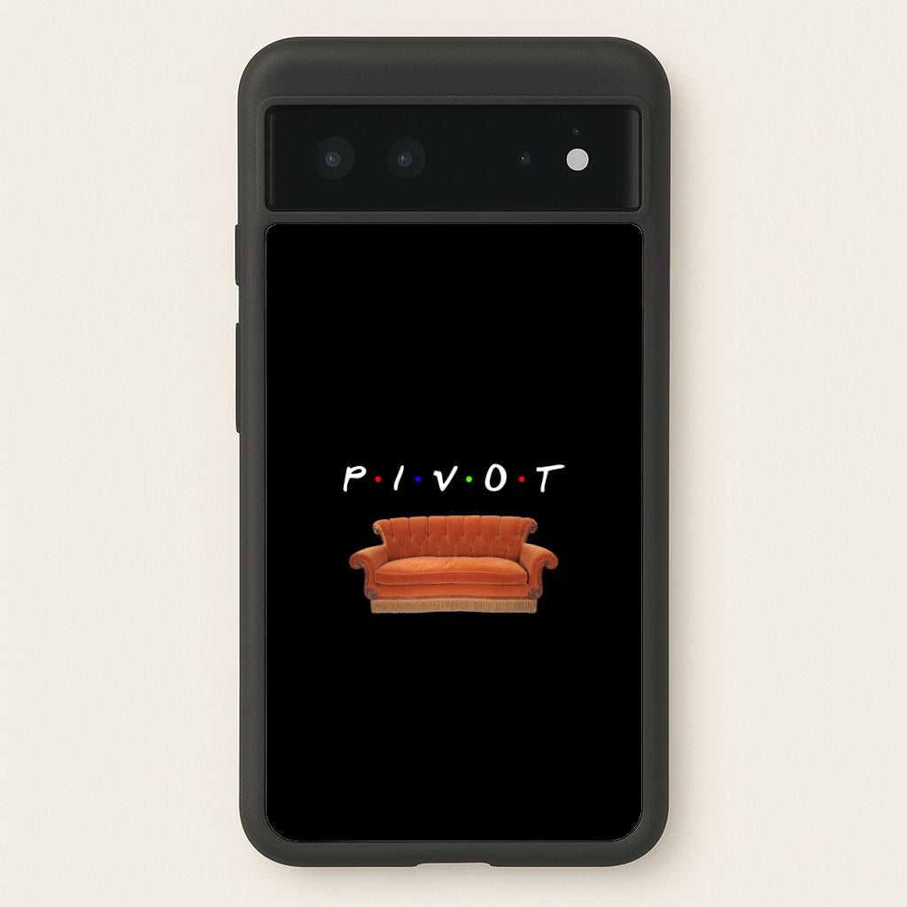 Pivot  - Friends Phone Case for Google Pixel 6