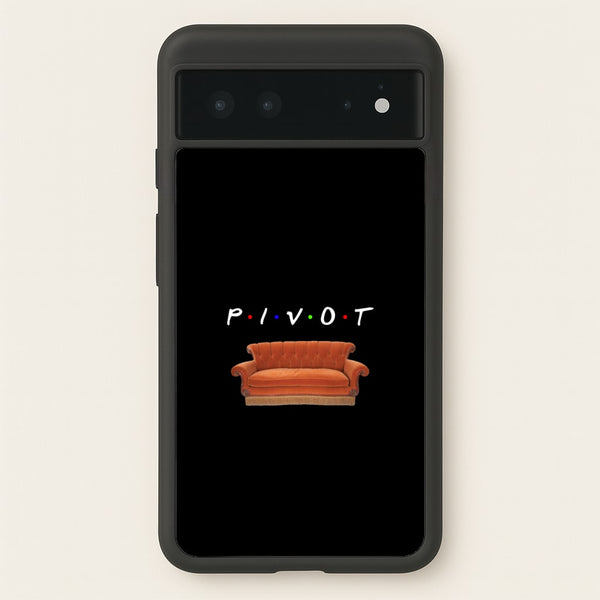 Pivot  - Friends Phone Case for Google Pixel 6