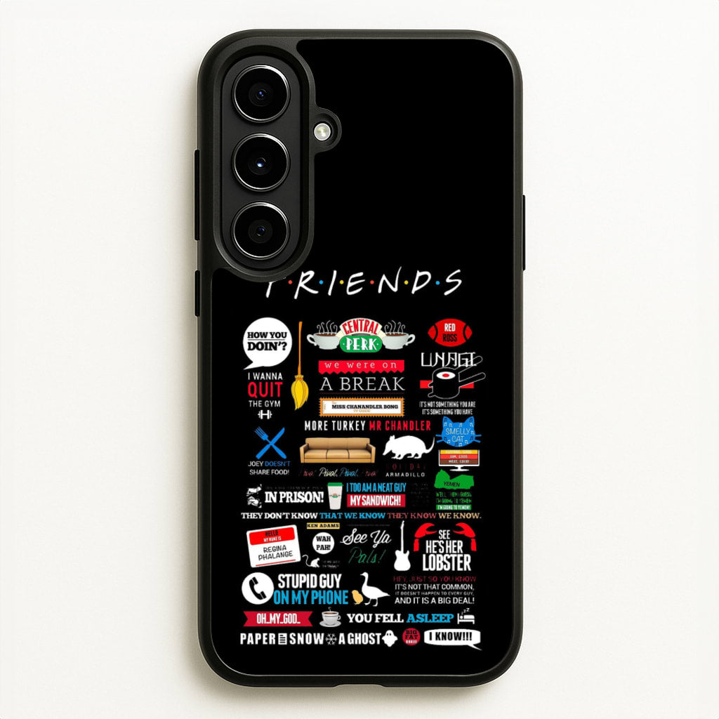 All The Quotes  - Friends Phone Case for Galaxy A56