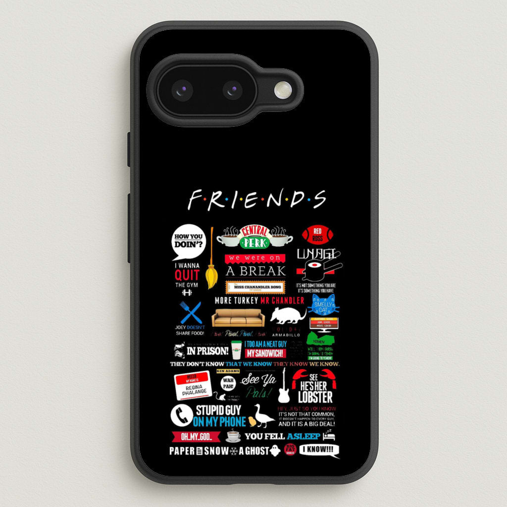 All The Quotes  - Friends Phone Case for Google Pixel 9a