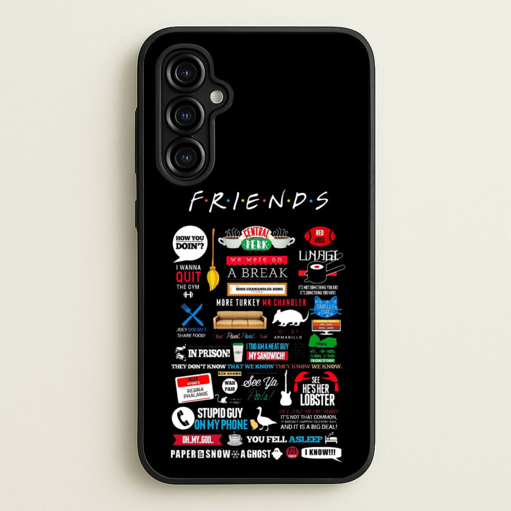 All The Quotes  - Friends Phone Case for Galaxy A54