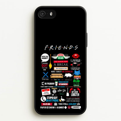 All The Quotes  - Friends Phone Case for iPhone 5 / 5s / SE 2016