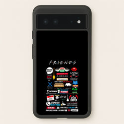 All The Quotes  - Friends Phone Case for Google Pixel 6
