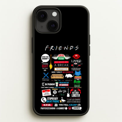 All The Quotes  - Friends Phone Case for iPhone 13