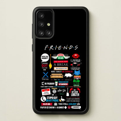 All The Quotes  - Friends Phone Case for Galaxy A71