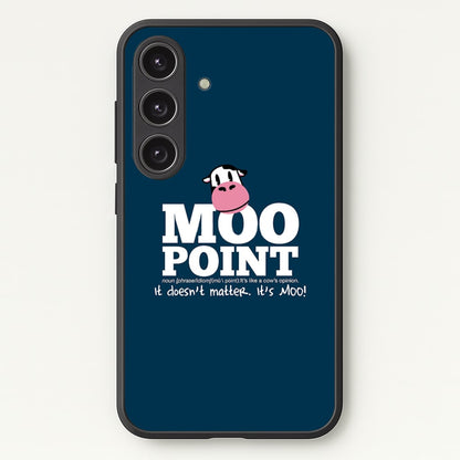A Moo Point  - Friends Phone Case for Galaxy S24 Plus