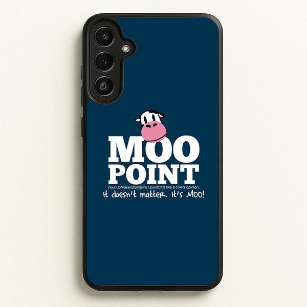 A Moo Point  - Friends Phone Case for Galaxy A34