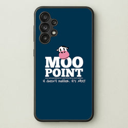 A Moo Point  - Friends Phone Case for Galaxy A13