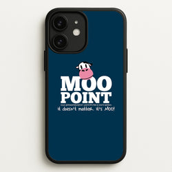 A Moo Point  - Friends Phone Case for iPhone 11