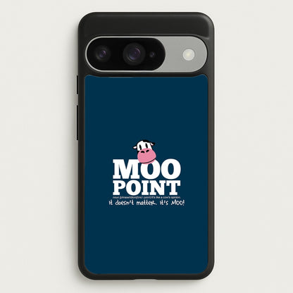 A Moo Point Phone Case for Google Pixel 10 / 10 Pro
