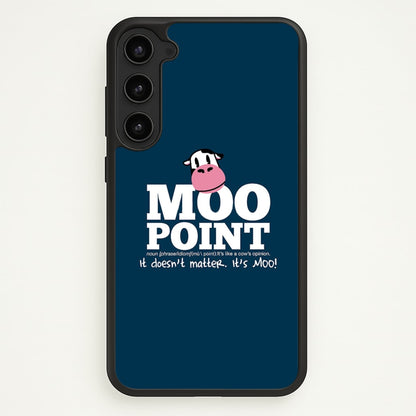 A Moo Point  - Friends Phone Case for Galaxy S23