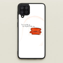 No One Told You Life Was Gonna Be This Way  - Friends Phone Case for Galaxy A12