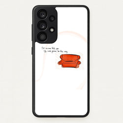 No One Told You Life Was Gonna Be This Way  - Friends Phone Case for Galaxy A33