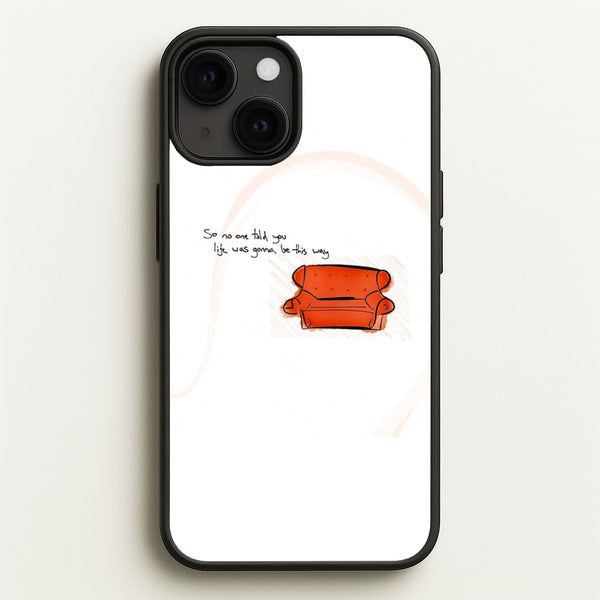 No One Told You Life Was Gonna Be This Way  - Friends Phone Case for iPhone 13 Mini