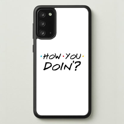 How You Doin'  - Friends Phone Case for Galaxy Note 20